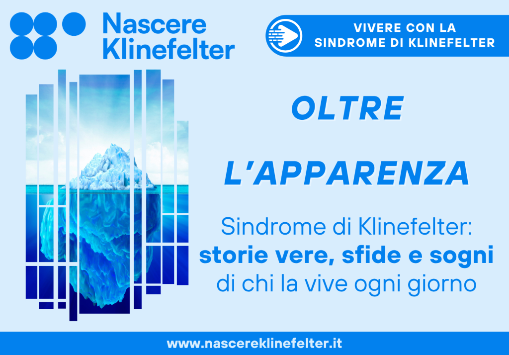 Oltre l'apparenza Sindrome di Klinefelter - Storie vere sfide e sogni di chi la vive ogni giorno - Iceberg